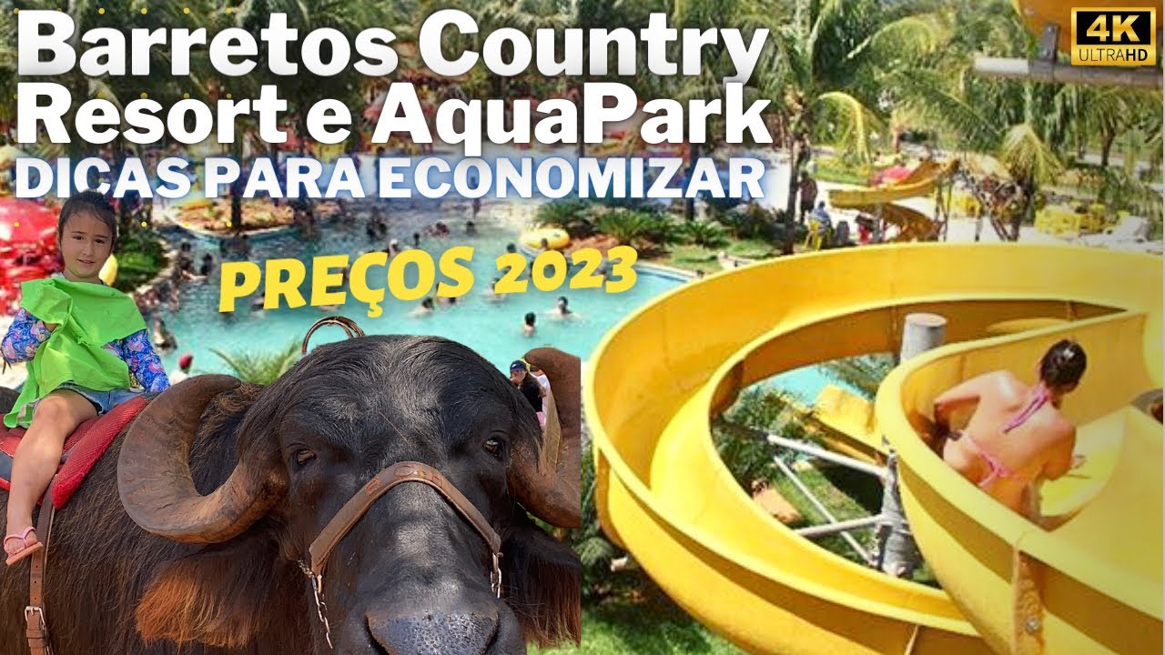 Barretos Country Resort e Parque Aquático - Preços e Dicas para Economizar e Conhecer TUDO.