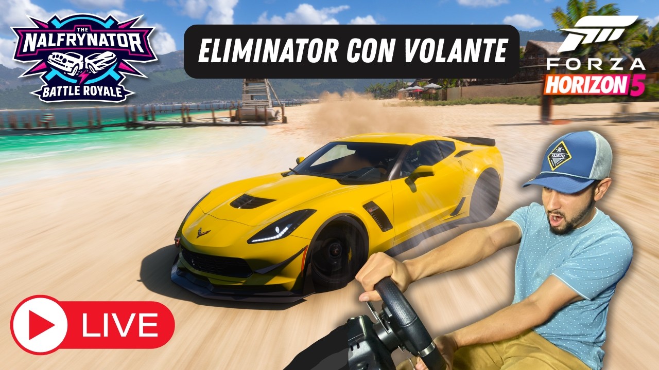🔴 EN VIVO | HOY CON VOLANTE EN EL ELIMINATOR | Forza Horizon 5🔥