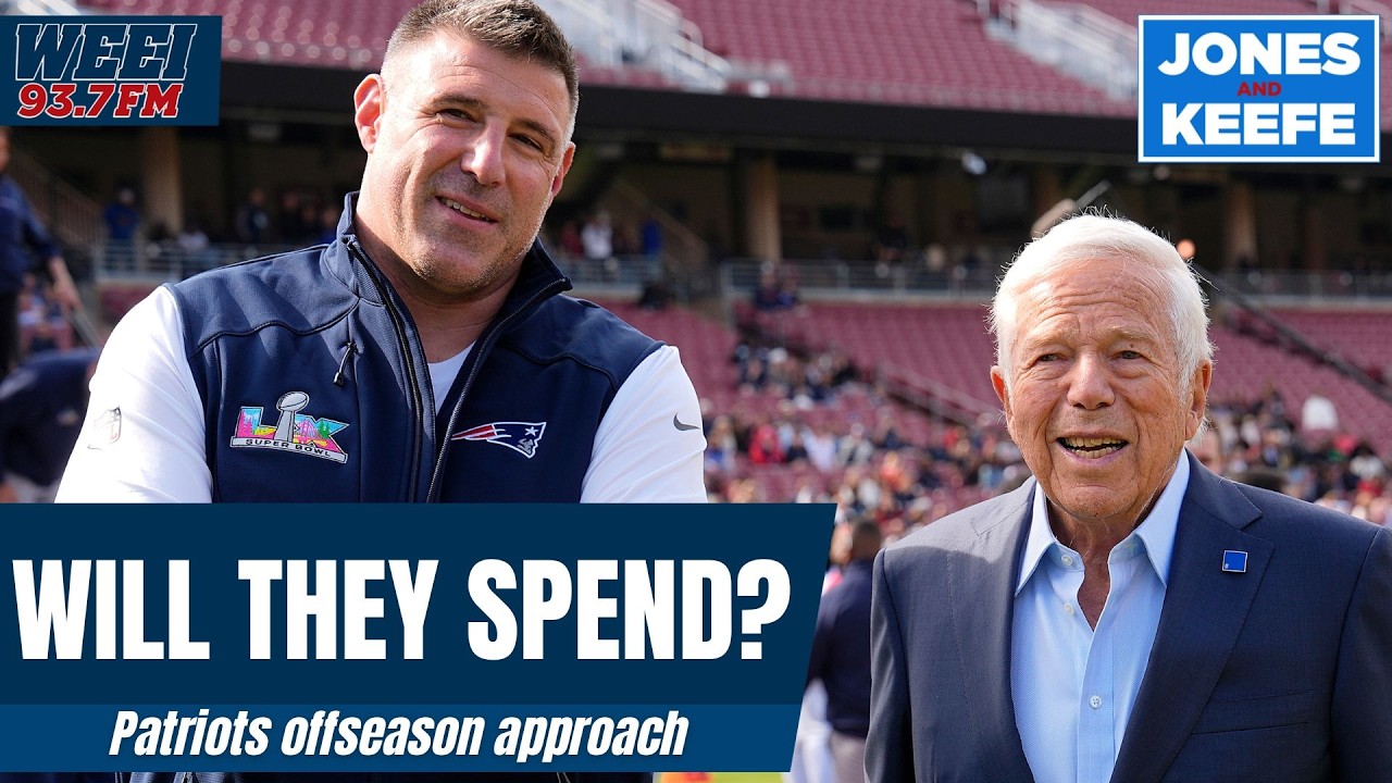 Will the Patriots spend this offseason? After new reports we aren't so sure | Jones and Keefe