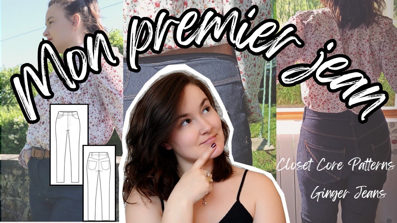 Je couds mon premier jean : couture & ajustements [ Ginger Jeans - Closet Core Pattern ]