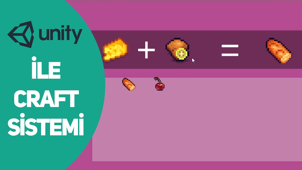 Unity - Craft sistemi yapımı