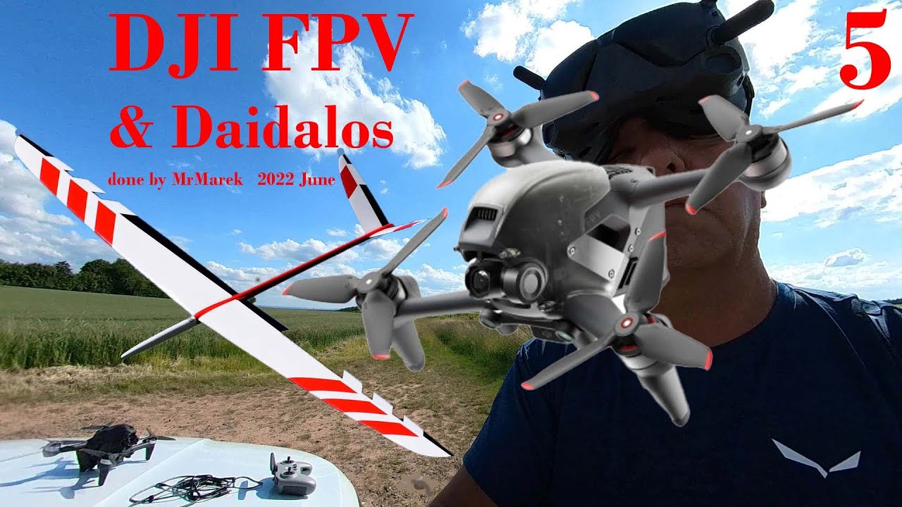 DJI FPV & Daidalos e-glider together - first trial by MrMarek