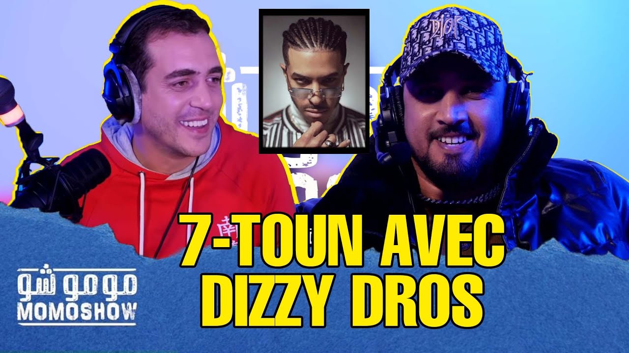 7-TOUN avec Dizzy Dros - MOMO SHOW l المشكل ديال سبعتون مع ديزي دروس - مومو شو