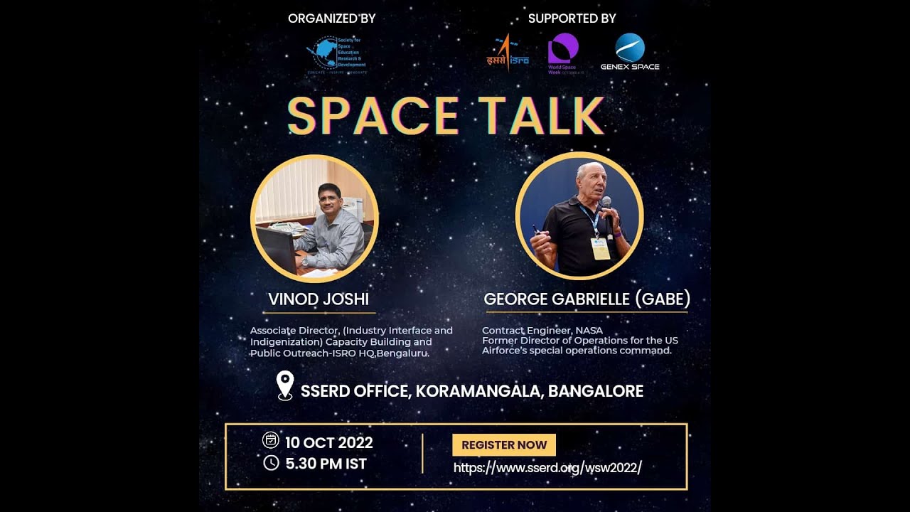 SpaceTalk@SSERD  | World Space Week Celebrations By SSERD