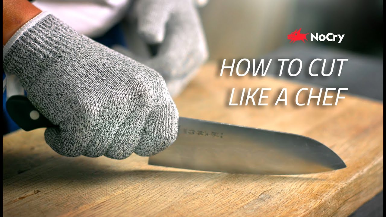 How to cut like a chef? NoCry Cut Resistant Gloves