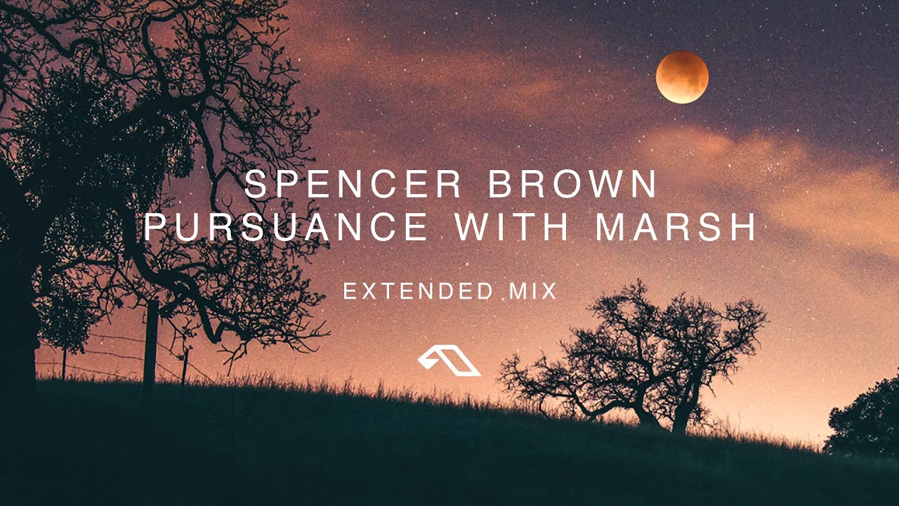 Spencer Brown & Marsh  - Pursuance (Extended Mix)