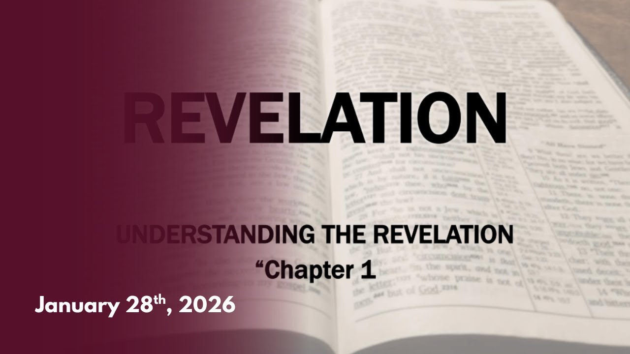 Wednesday Night Bible Study January 28th, 2025