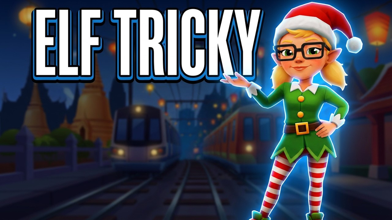 Subway Surfers - Elf Tricky
