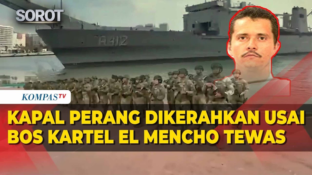 Armada Kapal Perang Meksiko Dikerahkan Pasca Kerusuhan usai Bos Kartel El Mencho Tewas!