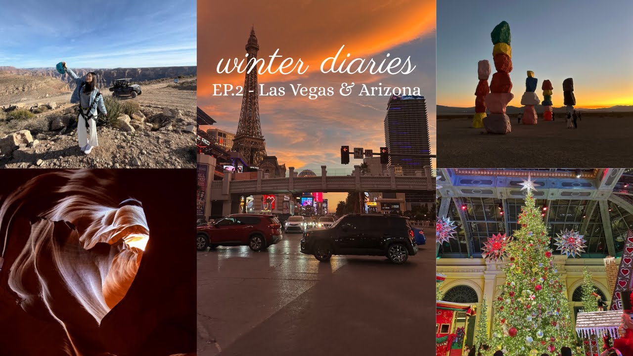 winter diaries ep.2 - las vegas & arizona