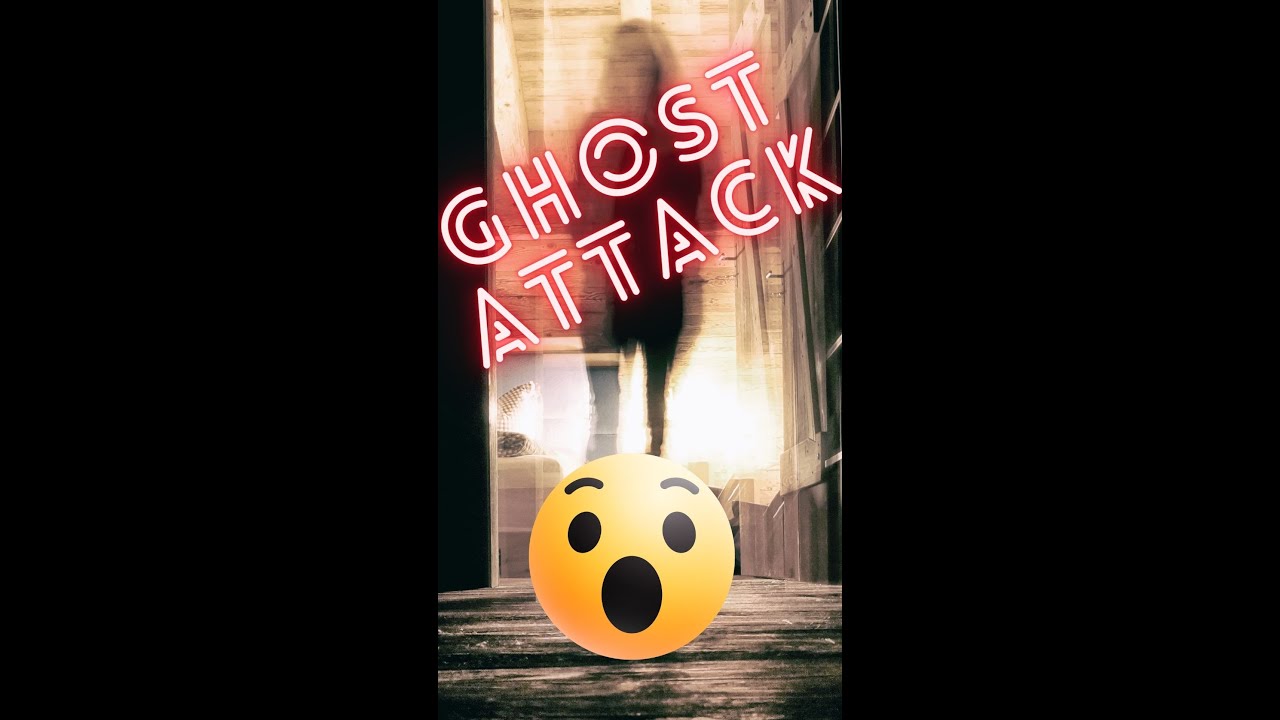 GHOST ATTACKS GHOST HUNTERS! 