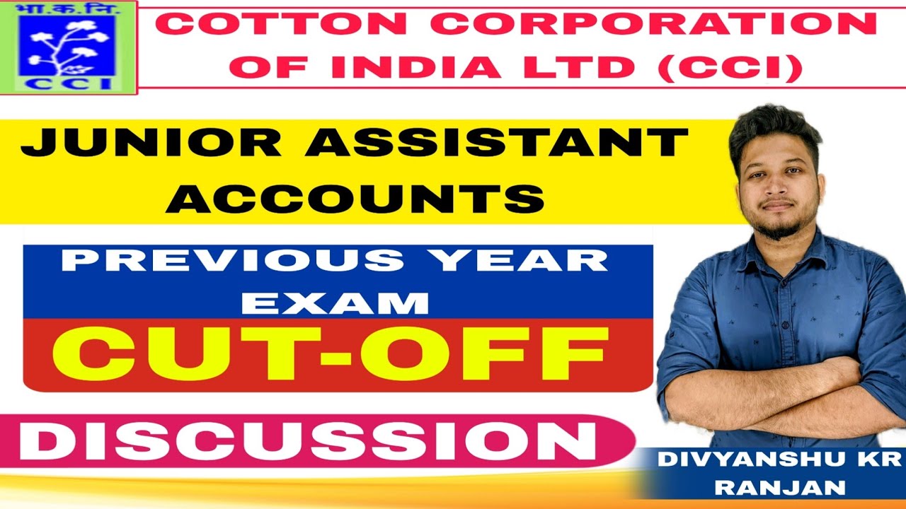Cotton Corporation of india Previous Year Exam Cutoff | CCI Junior Assistant Accounts Cutoff