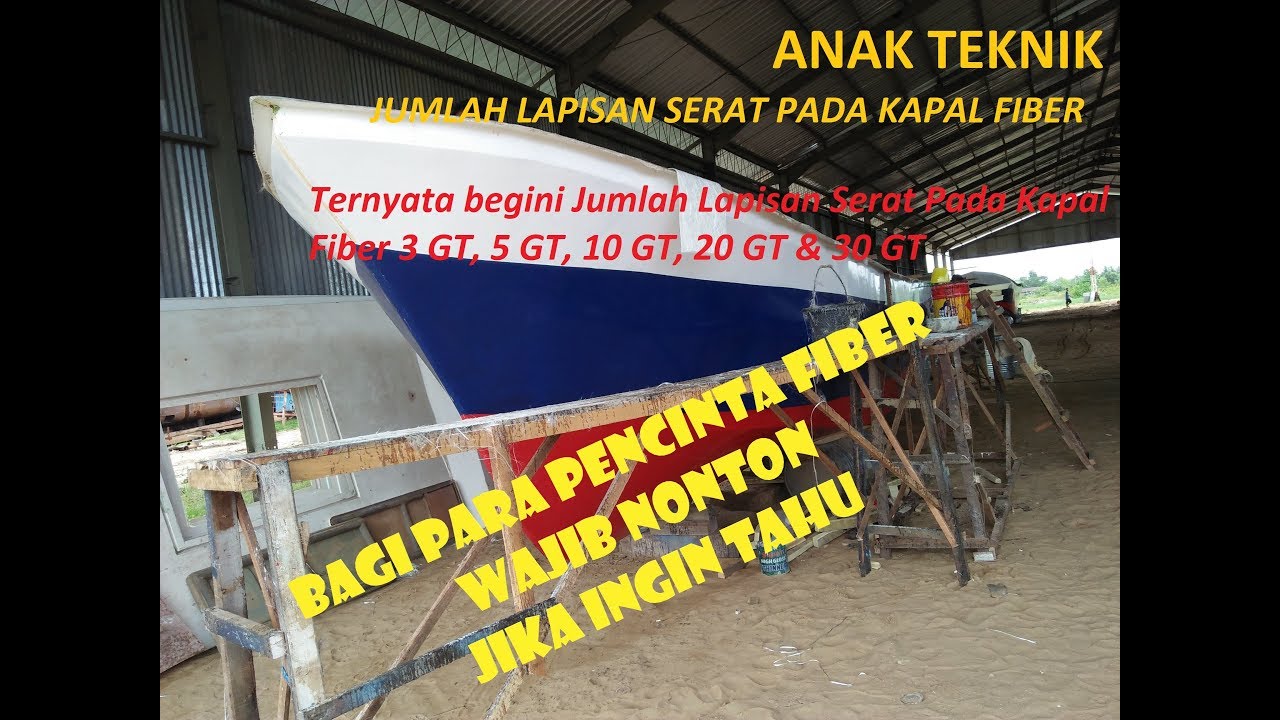 Jumlah Lapisan Serat Kapal Fiber