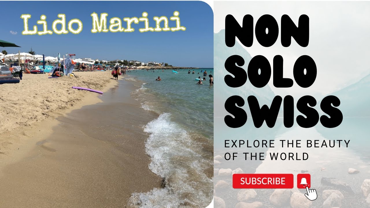 Lido Marini (Salento) août 2024 - NONSOLOSWISS