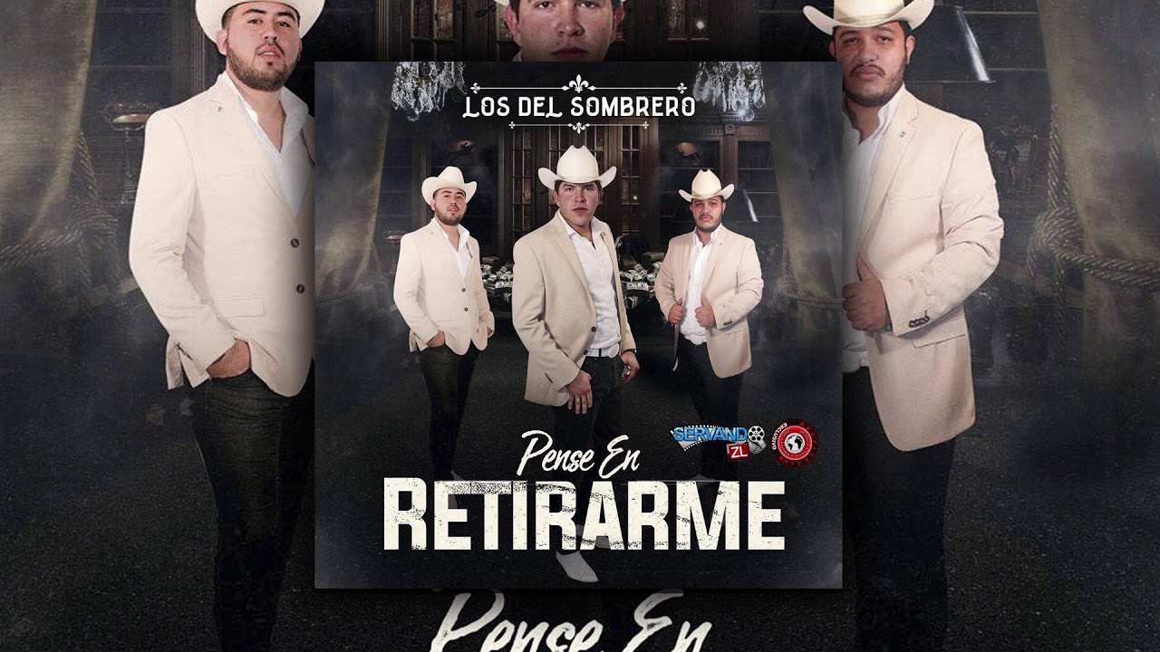 Los Del Sombrero - El Terror De Culiacan (Estudio 2018)