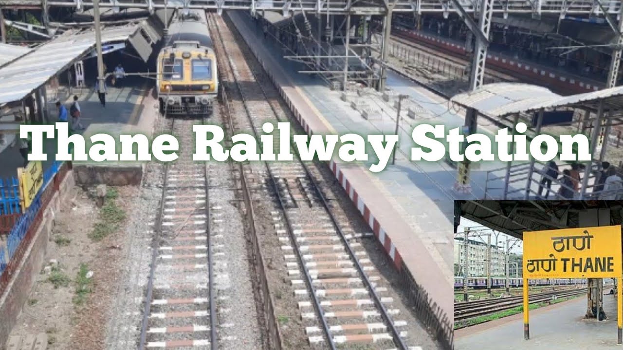 Thane Railway Station | ठाणे रेल्वे स्टेशन | Thane Railway Station Mumbai | Mumbai Local Train Thane
