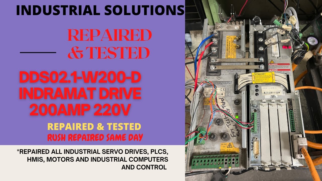 INDRAMAT DDS02.1-W200-D 200AMP DRIVE 220V ***REPAIRED & TESTED***