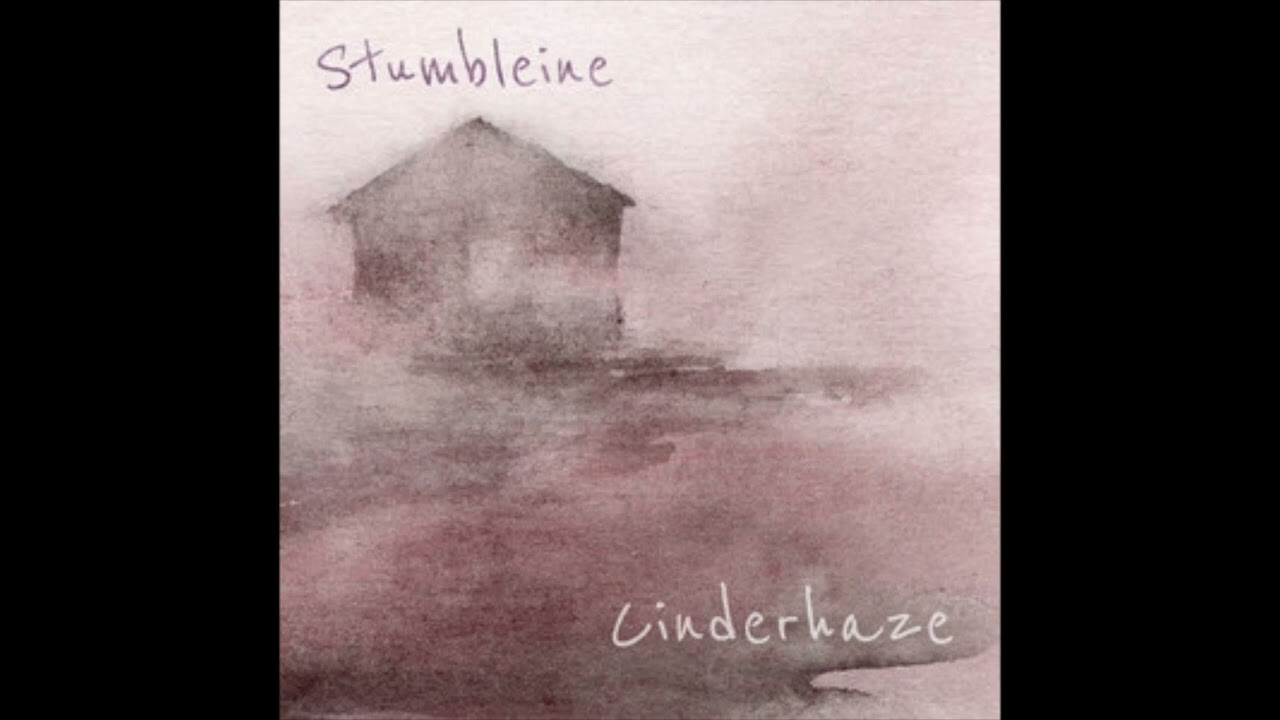 Stumbleine - Cinderhaze
