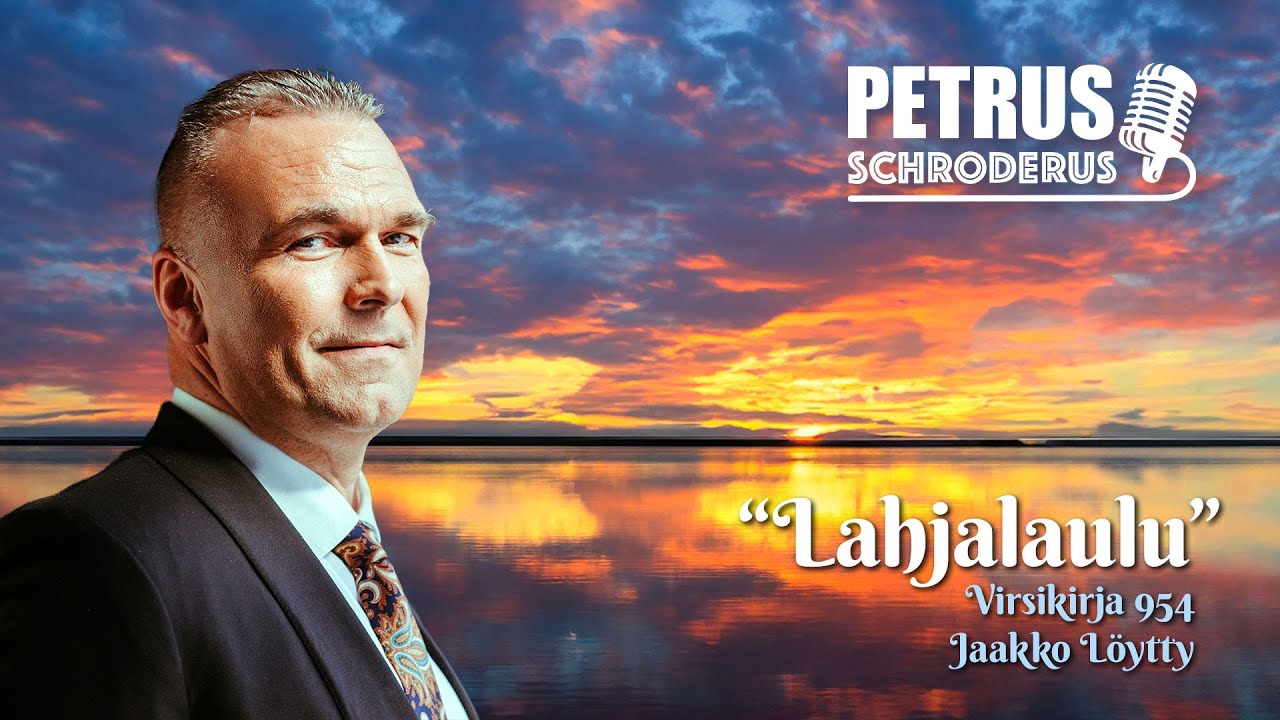 Petrus Schroderus - Lahjalaulu