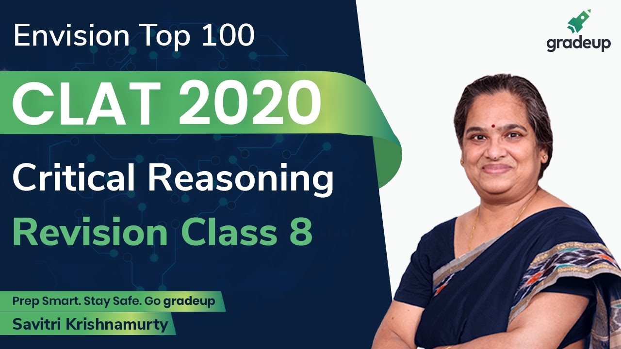 CLAT 2020 | Revision Class 8 | Critical Reasoning | Savitri Ma'am | Law Entrance Exam | Gradeup