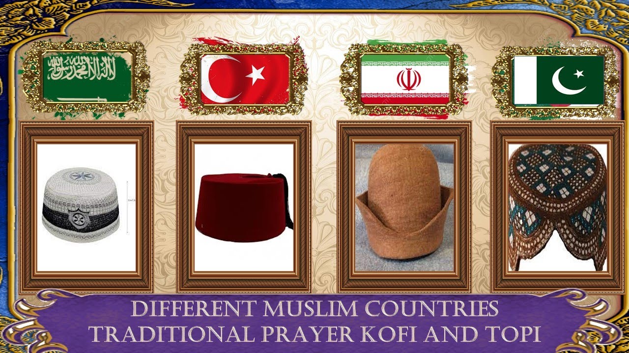 Different Muslim countries traditional prayer cap