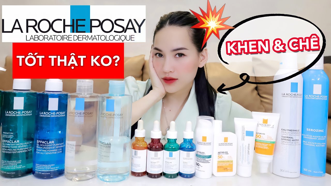[Review] sản phẩm La Roche-Posay bán chạy | KHEN CHÊ RÕ RÀNG! ƯU ĐÃI SỐC🔥