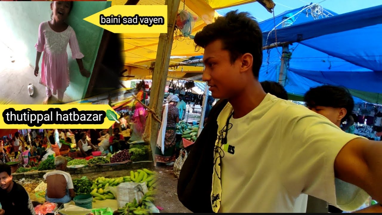 Thutippal hatbazar🥬  gayko Sathi ra ma baini sad vayen🥲🥲// Nishant volgs//