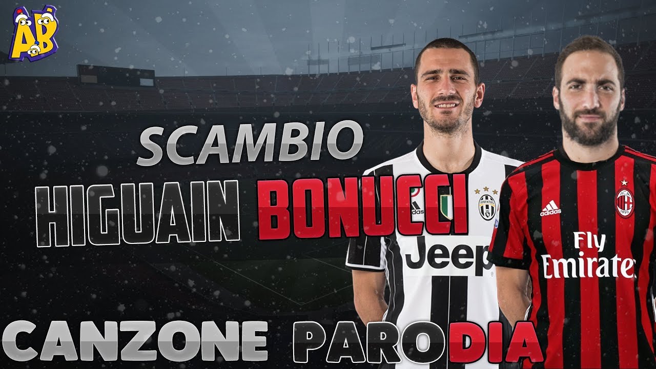 Canzone Scambio Higuain Bonucci - (Parodia) Irama - Nera
