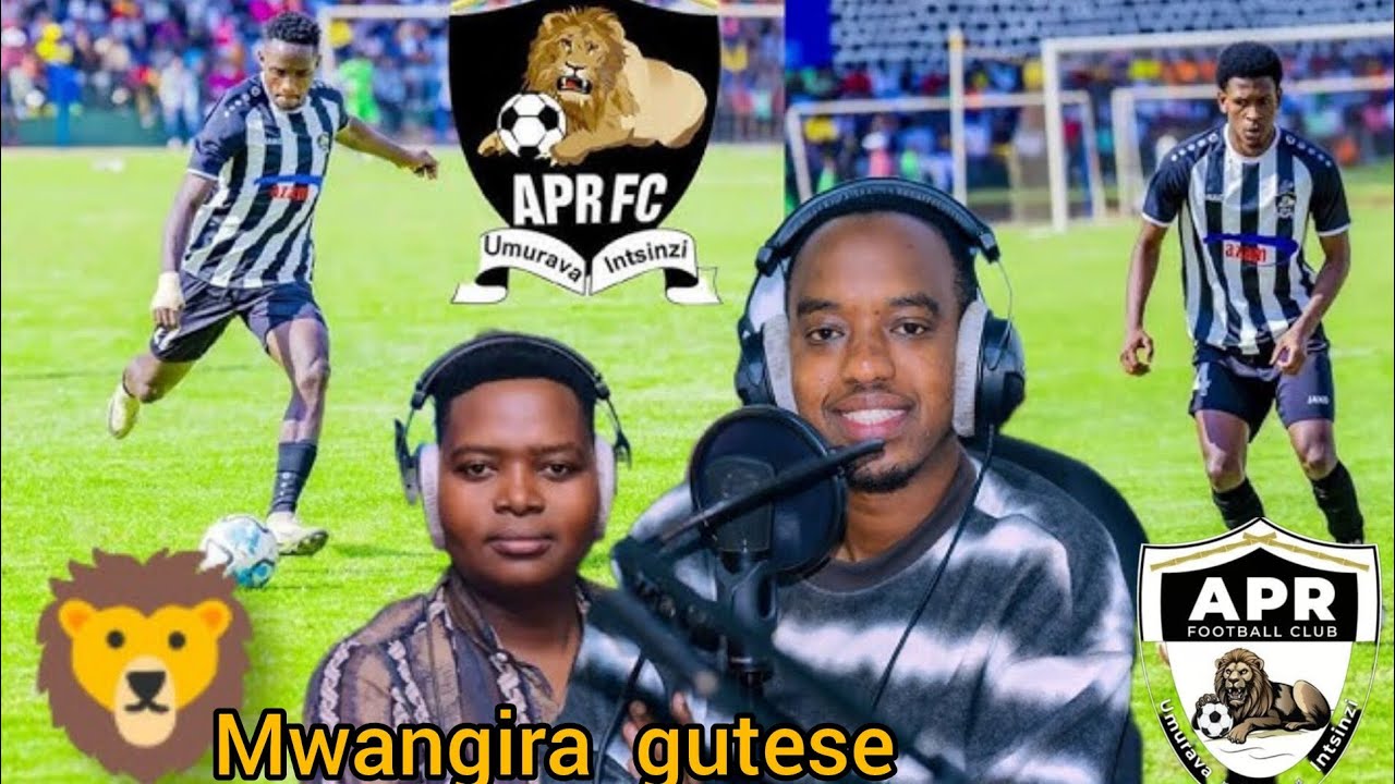NKUBU RORENZO KWANGA APRFC BIMUMARIRA IKI ABAZE APRFC NTACYINYA