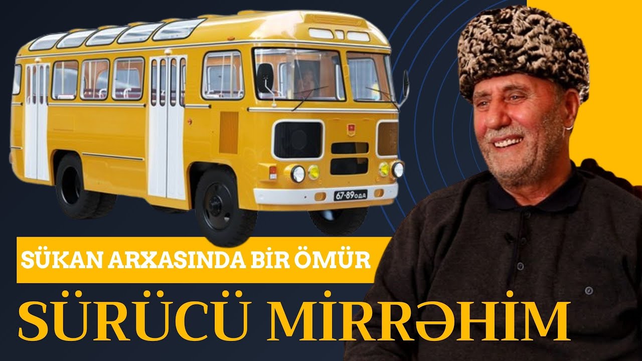 Sükan Arxasında Bir Ömür