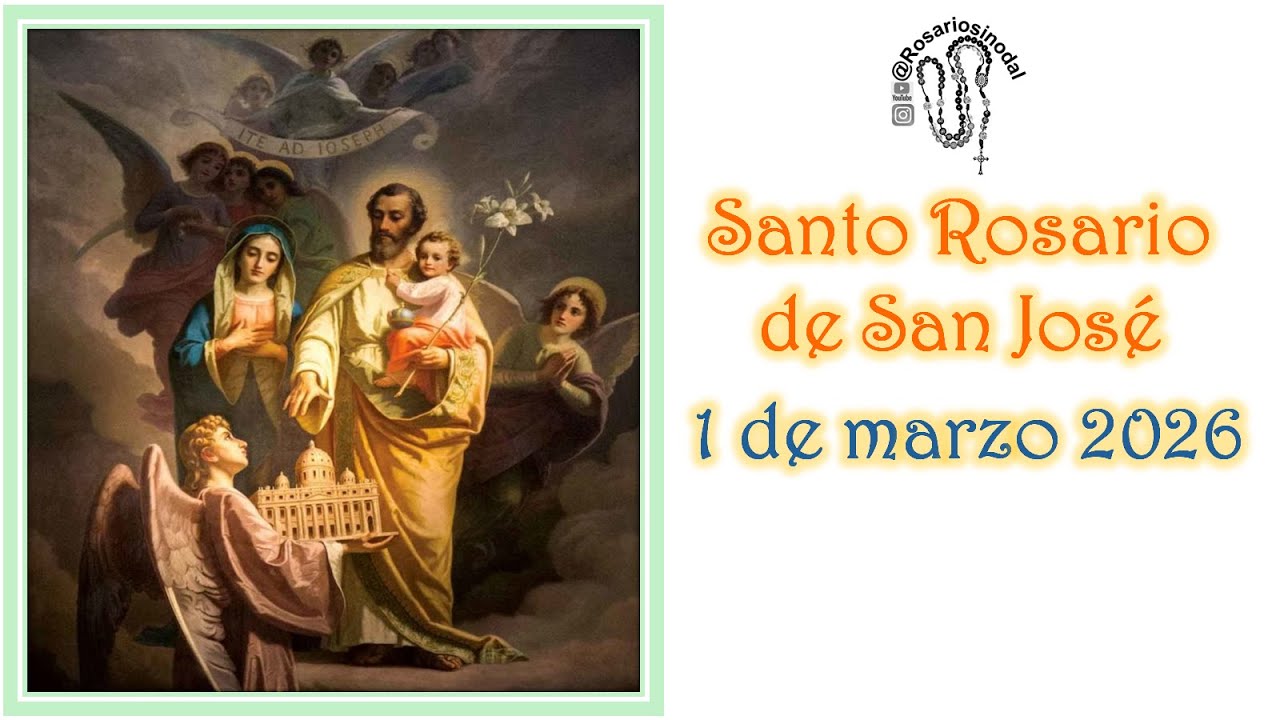 Rosario a San José  de hoy 1 marzo