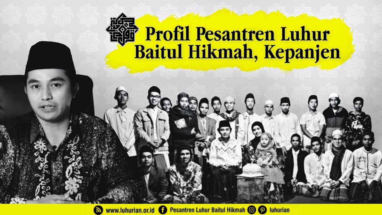 PROFIL PESANTREN LUHUR BAITUL HIKMAH | Pondok Mahasiswa di Kab. Malang | Yayasan Al-Farabi Kepanjen