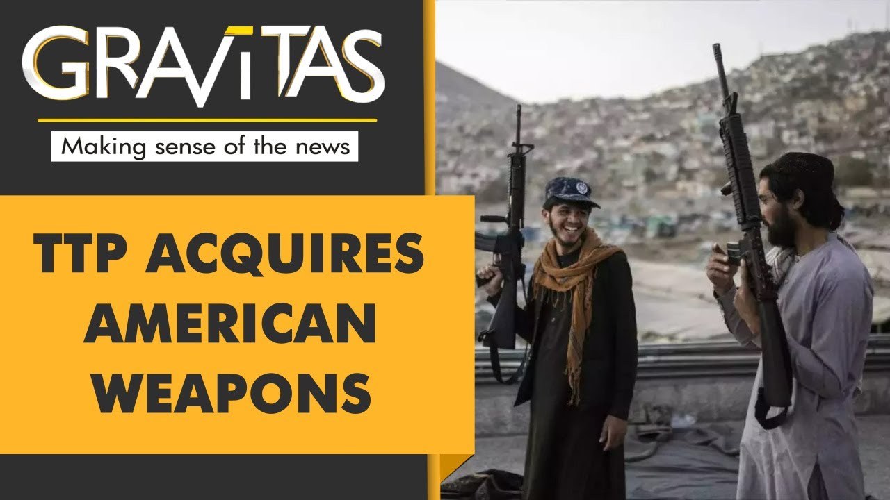 Gravitas: How did American weapons fall into TTP's hands?