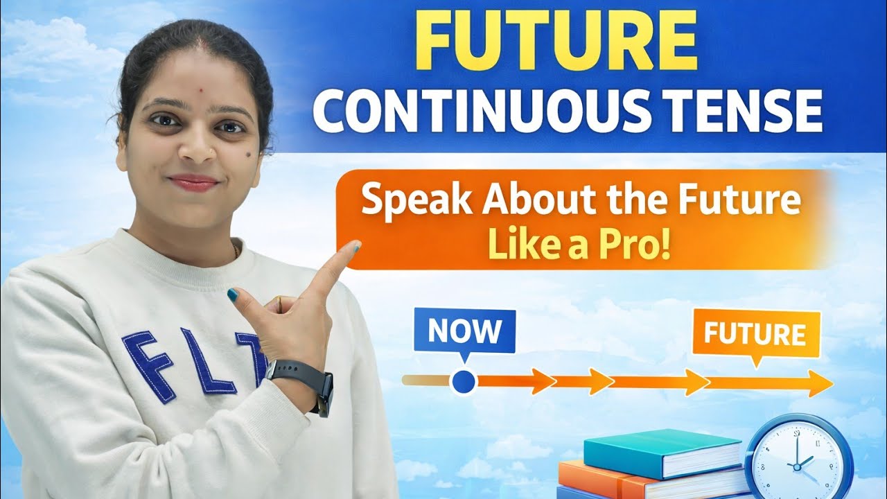 Future Continuous Tense