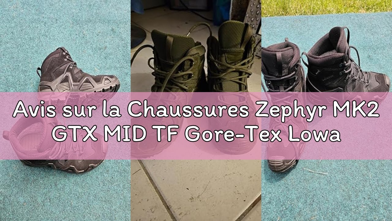 Avis sur la Chaussures Zephyr MK2 GTX MID TF Gore-Tex Lowa