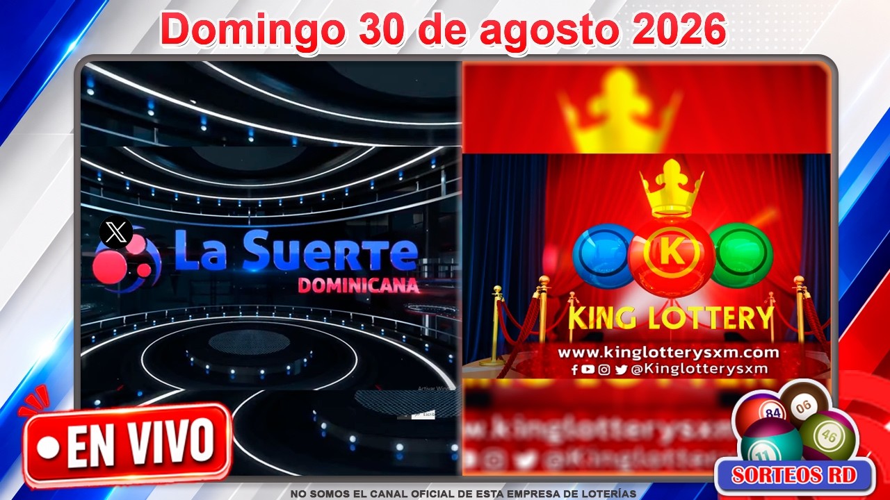 🔴 La Suerte Dominicana y King Lottery 12:30 PM | Resultados Hoy Domingo 30 de agosto 2026