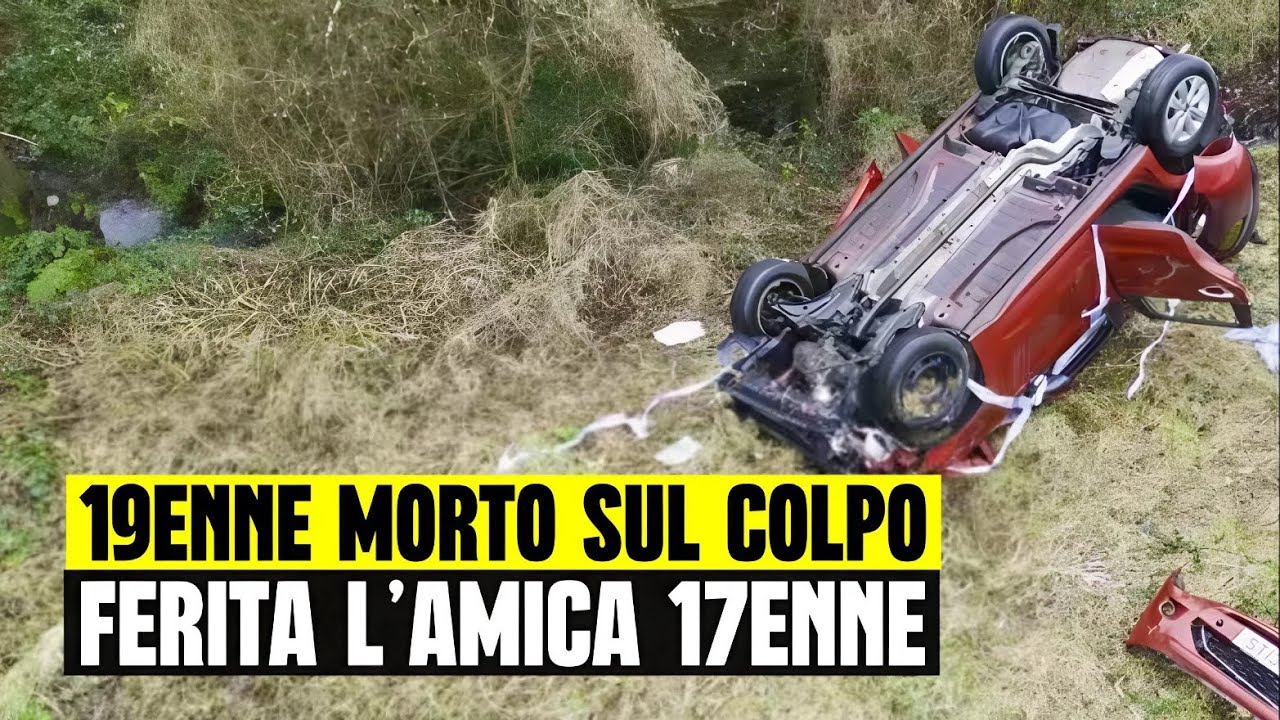 INCIDENTE SHOCK: 19ENNE CADE CON L'AUTO NELLA SCARPATA E MUORE SUL COLPO. FERITA L'AMICA 17ENNE