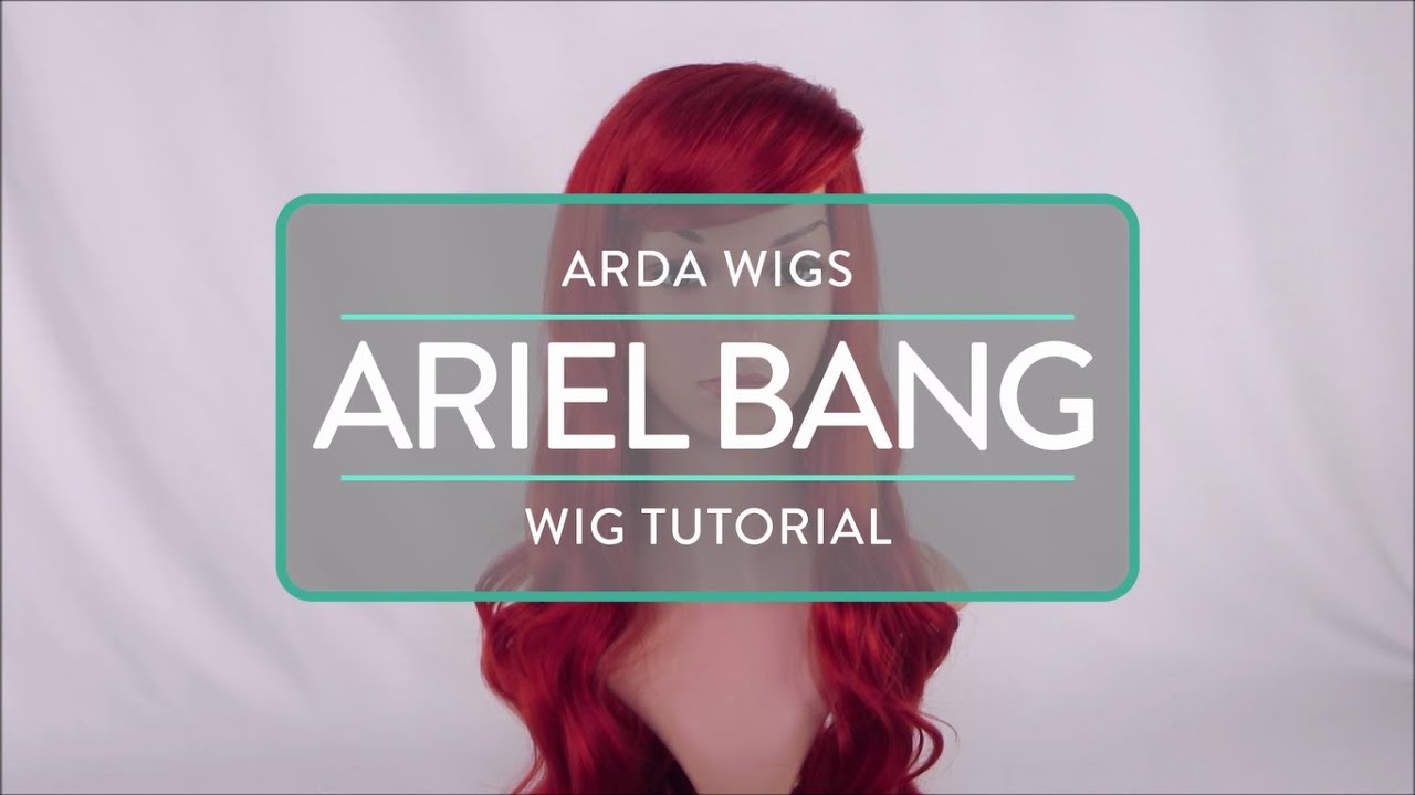 Disney: Ariel Bang Wig Tutorial