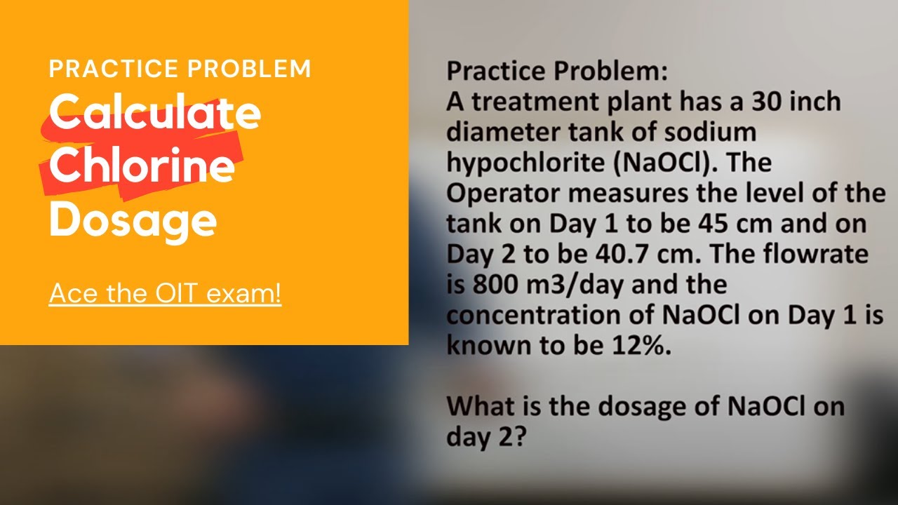 How To Calculate Chlorine Dosage at a Water Treatment Plant