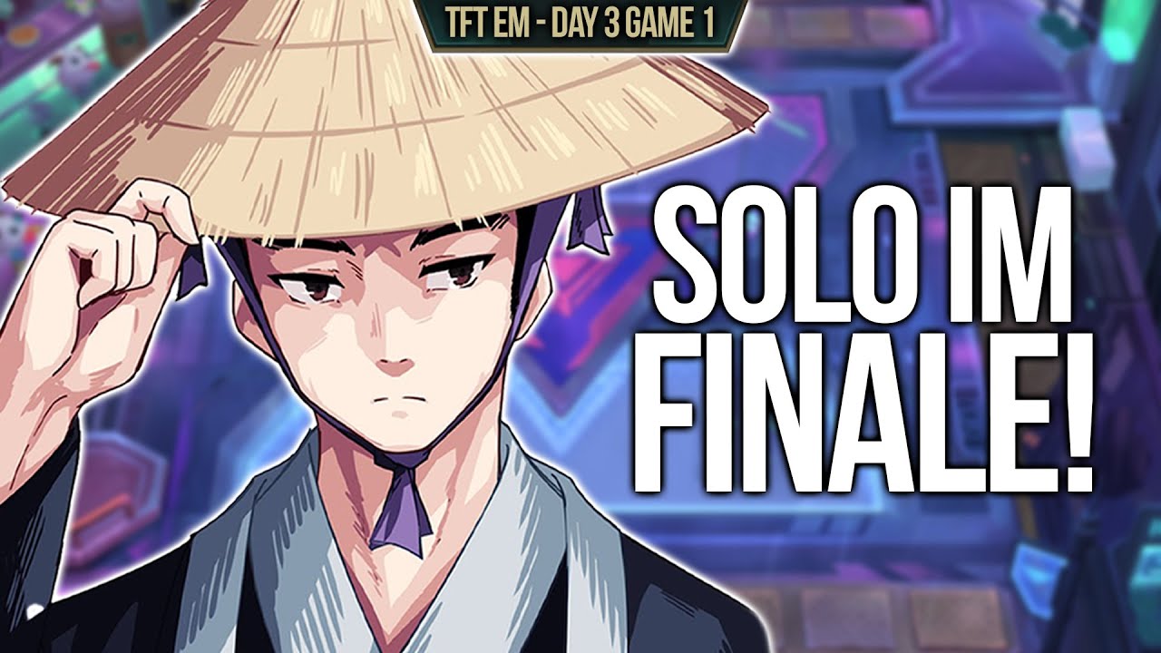 Solo im FINALE der TFT EM! | TFT EM Tag 3 Game 1