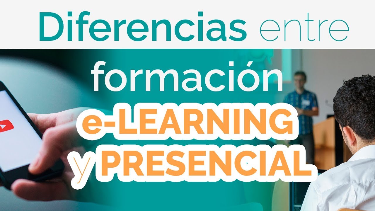 Diferencias entre Formaci&oacute;n eLearning y Formaci&oacute;n Presencial ⭐ Programas eLearning