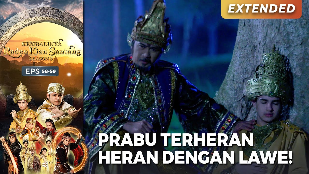 PRABU HERAN! Kanuragan Lawe Tinggi! | KEMBALINYA RADEN KIAN SANTANG (SEASON 3) | EPS.58-59 (4/4)