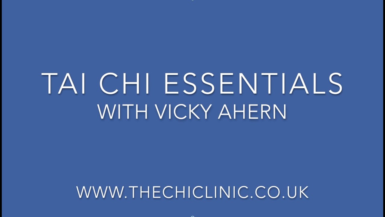 Tai Chi Essentials with Vicky