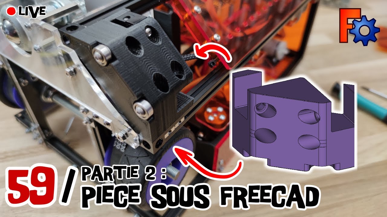 CAO sous FreeCAD 0.19 d'une pièce pour nos robots - Live #59 - Partie 2