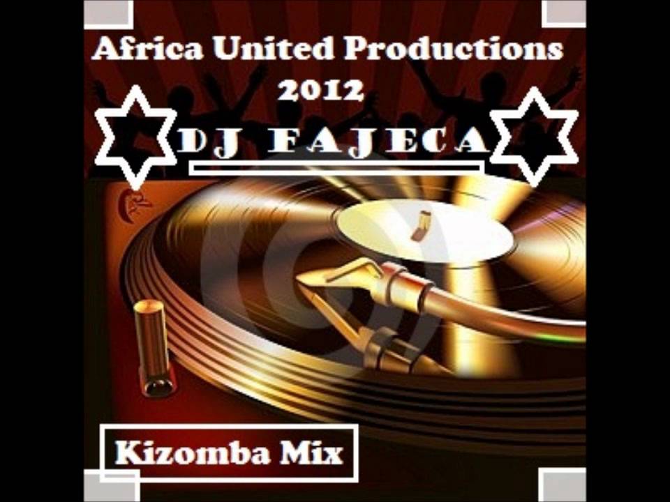 Dj FaJEca - Kizomba Mix 2012