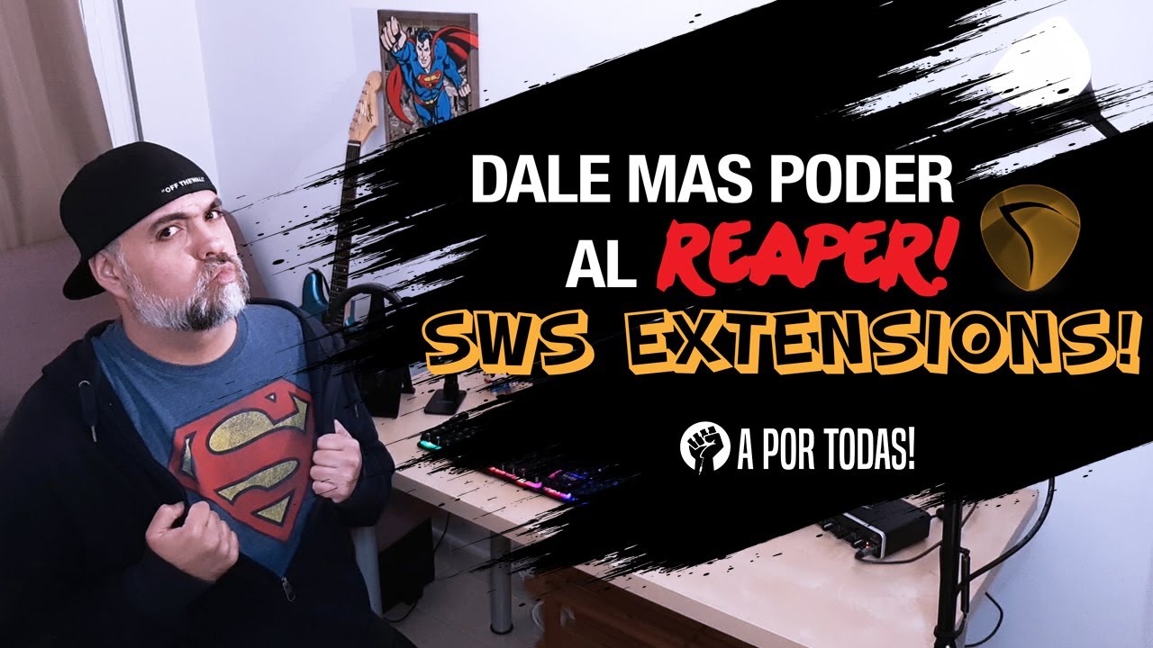 Dale más poder al REAPER! SWS EXTENSIONS!