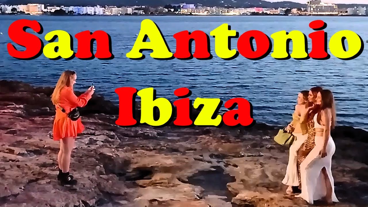 An Exploration of San Antonio IBIZA 🇪🇸 😎 España