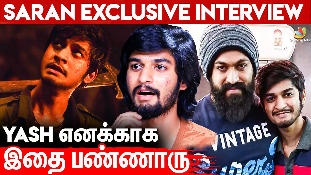 😱KGF 2-ல நீங்க நடிக்கணும்னு சொல்ற அப்பவே நா....!😱😱 : SARAN INTERVIEW | Yash | Sanjay Dutt
