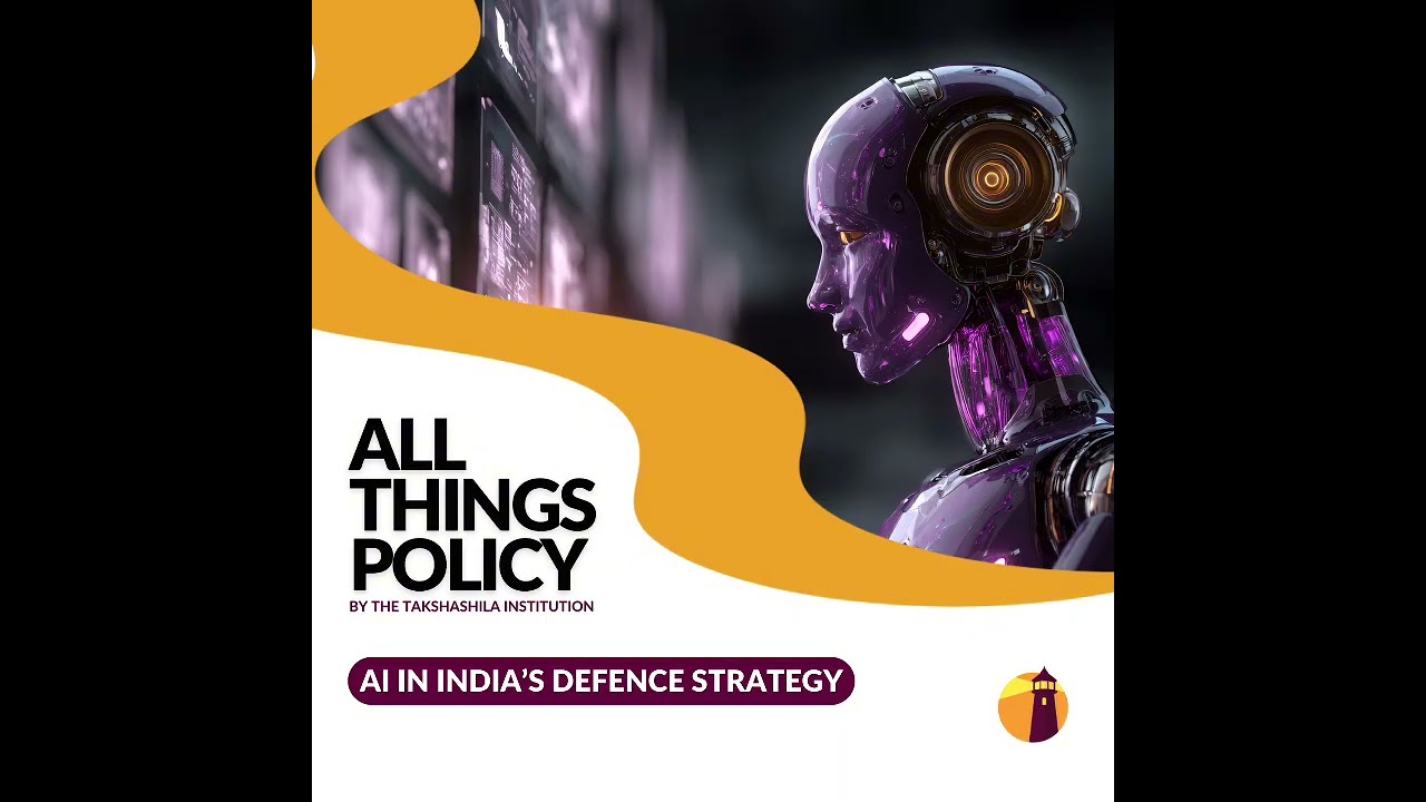 All Things Policy | AI in India&rsquo;s Defence Strategy