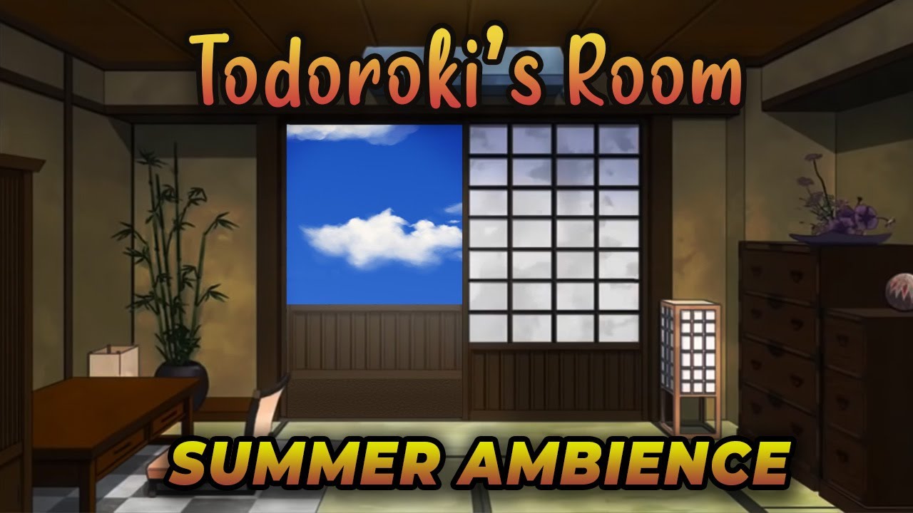 Todoroki Shoto's Room Summer Afternoon ASMR Nature Ambience for Relaxation & Studying